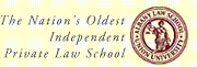 The Nation's Oldest Independent Private Law School