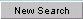 New Search