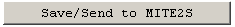 Save/Send to MITE2S